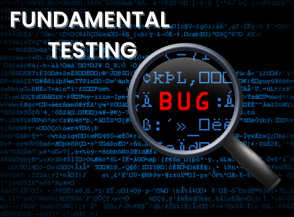 Fundamental Testing